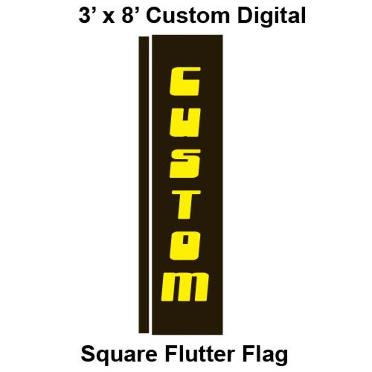 Custom Digital 3' X 8' Square Flutter Flag 1 Custom Digital 3' X 8' Square Flutter Flag