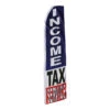 Income Tax Service Swooper Flag - 11.5ft X 2.5ft